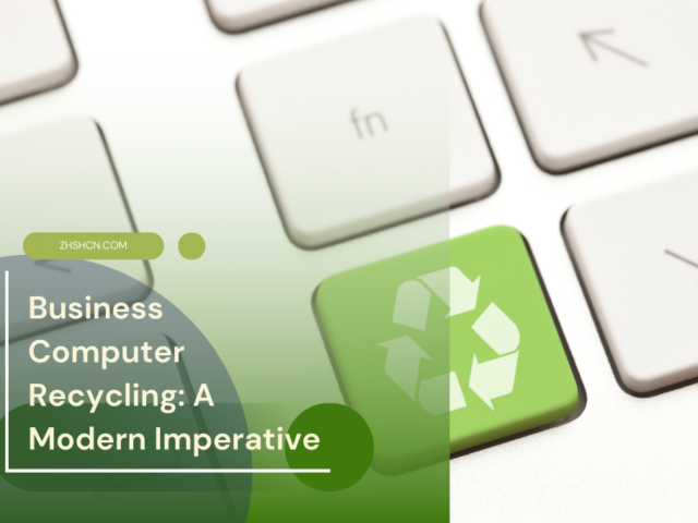 Business Computer Recycling: A Modern Imperative