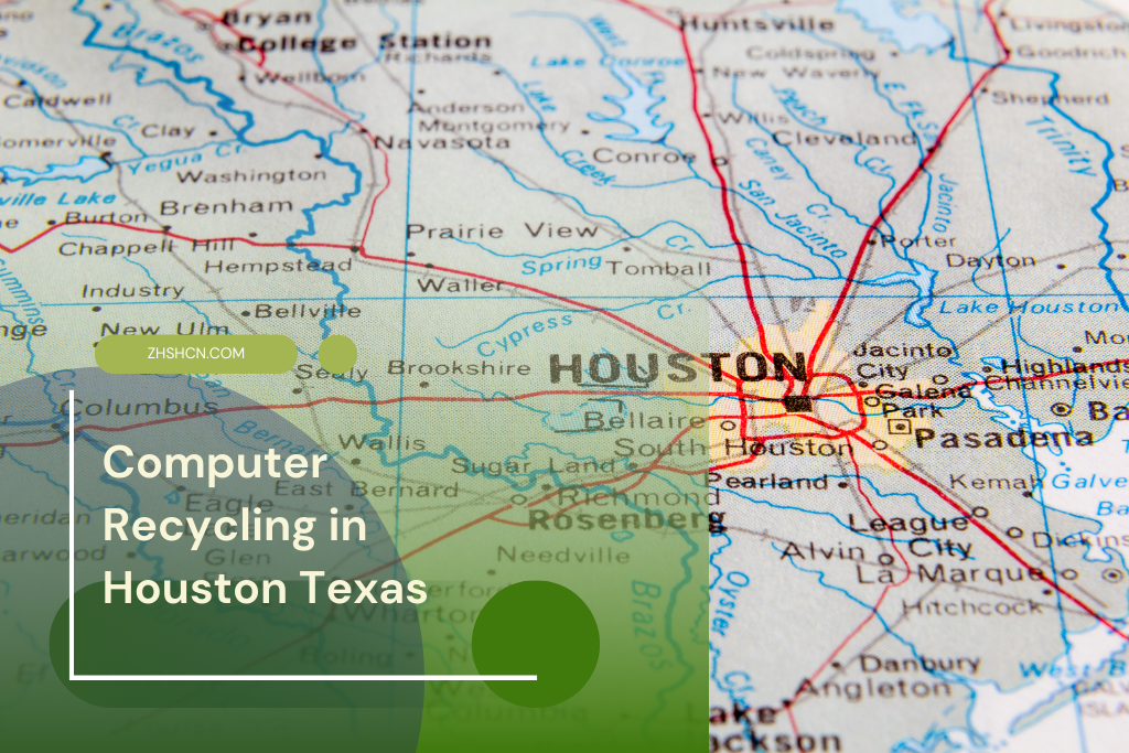 Computer Recycling in Houston Texas