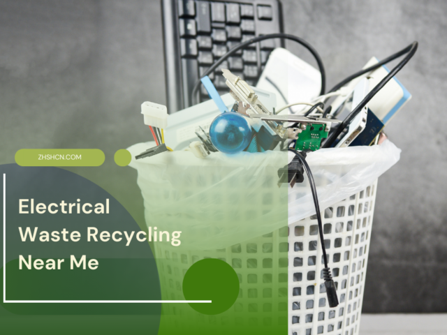 Electrical Waste Recycling Near Me