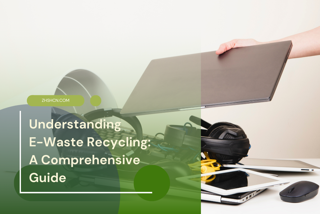 Understanding E-Waste Recycling: A Comprehensive Guide ⏬ 👇